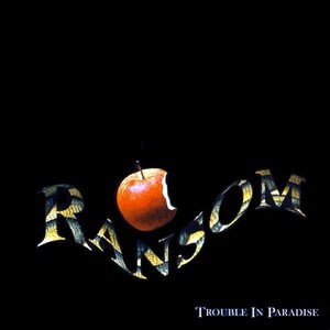 Ransom - Trouble in Paradise,